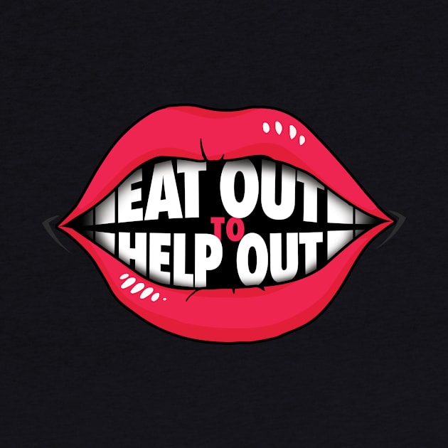 Eat Out to Help Out by zeeshirtsandprints